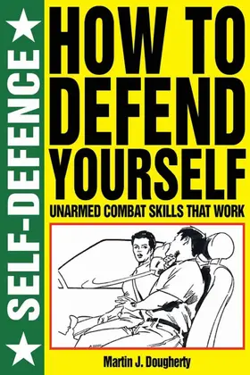 Dougherty |  How to Defend Yourself | eBook | Sack Fachmedien