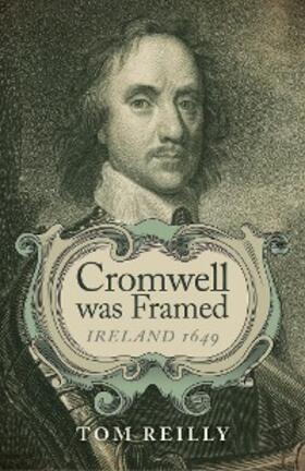 Reilly |  Cromwell was Framed | eBook | Sack Fachmedien