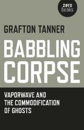 Tanner |  Babbling Corpse | eBook | Sack Fachmedien