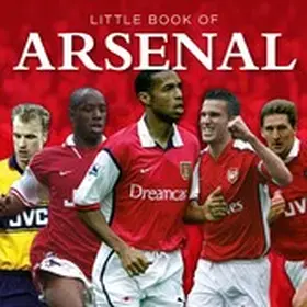 Heatley |  Little Book of Arsenal | eBook | Sack Fachmedien