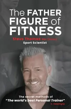 Thomas |  The Father Figure of Fitness | eBook | Sack Fachmedien