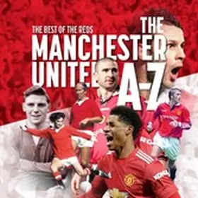 Rogers |  The Manchester United A - Z | eBook | Sack Fachmedien