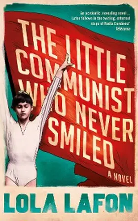 Lafon |  The Little Communist Who Never Smiled | eBook | Sack Fachmedien
