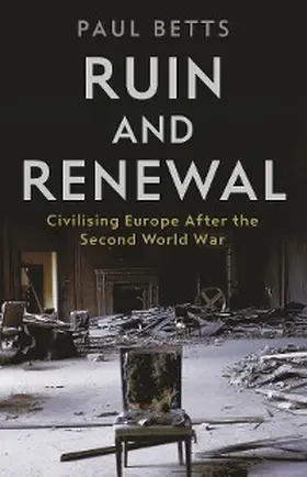 Betts |  Ruin and Renewal | eBook | Sack Fachmedien