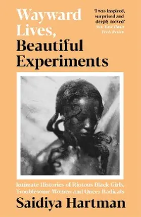 Hartman |  Wayward Lives, Beautiful Experiments | eBook | Sack Fachmedien