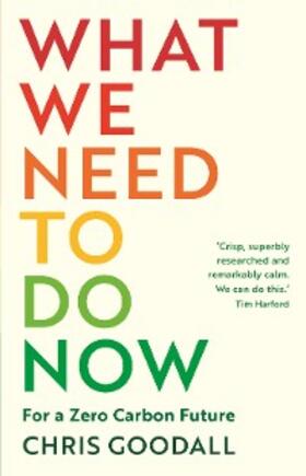 Goodall |  What We Need to Do Now | eBook | Sack Fachmedien