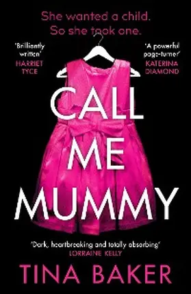 Baker |  Call Me Mummy | eBook | Sack Fachmedien