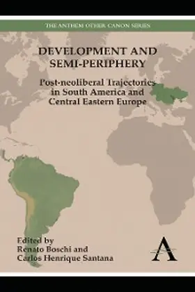 Boschi / Santana |  Development and Semi-periphery | eBook | Sack Fachmedien