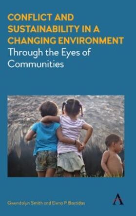 Smith / Bastidas | Conflict and Sustainability in a Changing Environment | E-Book | sack.de