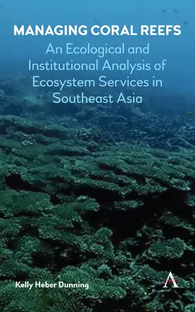 Dunning |  Managing Coral Reefs | eBook | Sack Fachmedien