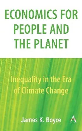 Boyce |  Economics for People and the Planet | eBook | Sack Fachmedien