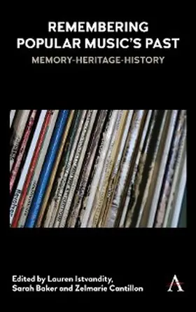 Istvandity / Baker / Cantillon | Remembering Popular Music's Past | E-Book | www2.sack.de