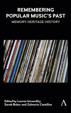 Istvandity / Baker / Cantillon |  Remembering Popular Music’s Past | eBook | Sack Fachmedien