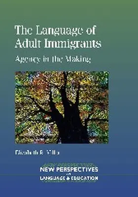 Miller | The Language of Adult Immigrants | Buch | 978-1-78309-203-1 | sack.de
