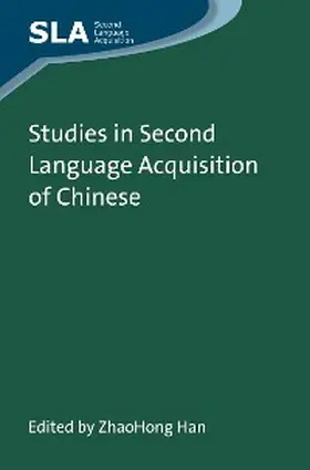 Han |  Studies in Second Language Acquisition of Chinese | eBook | Sack Fachmedien