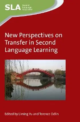 Yu / Odlin |  New Perspectives on Transfer in Second Language Learning | eBook | Sack Fachmedien