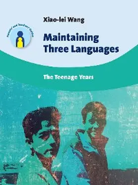 Wang |  Maintaining Three Languages | eBook | Sack Fachmedien