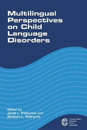 Patterson / Rodríguez |  Multilingual Perspectives on Child Language Disorders | eBook | Sack Fachmedien