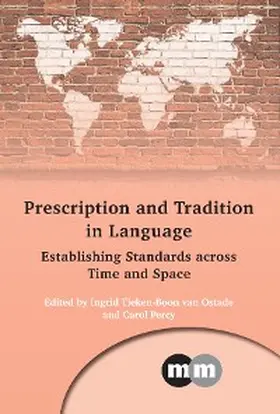 Tieken-Boon Van Ostade / Percy |  Prescription and Tradition in Language | eBook | Sack Fachmedien