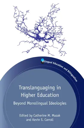 Mazak / Carroll |  Translanguaging in Higher Education | Buch |  Sack Fachmedien