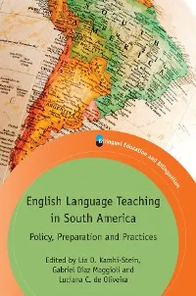 Kamhi-Stein / Díaz Maggioli / De Oliveira |  English Language Teaching in South America | eBook | Sack Fachmedien