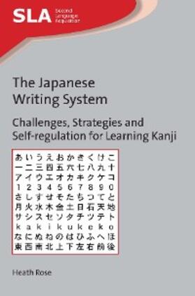 Rose |  The Japanese Writing System | eBook | Sack Fachmedien