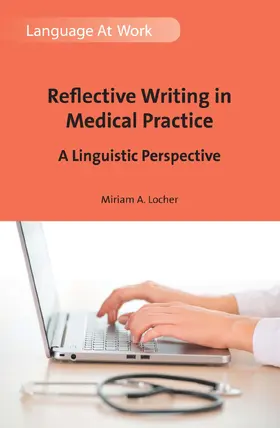 Locher |  Reflective Writing in Medical Practice | Buch |  Sack Fachmedien
