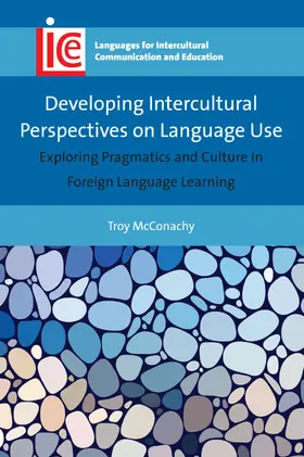 McConachy |  Developing Intercultural Perspectives on Language Use | Buch |  Sack Fachmedien
