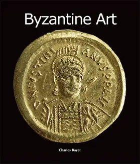 Bayet | Byzantine Art | E-Book | www2.sack.de