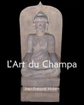 Hubert | L'Art du Champa | E-Book | www2.sack.de