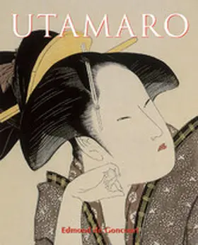 de Goncourt | Utamaro | E-Book | www2.sack.de