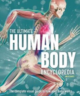Richards |  The Ultimate Human Body Encyclopedia | eBook | Sack Fachmedien