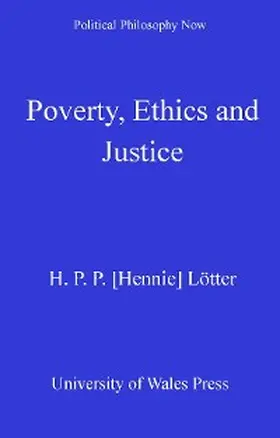 Lötter |  Poverty, Ethics and Justice | eBook | Sack Fachmedien