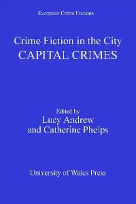 Andrew / Phelps |  Crime Fiction in the City | eBook | Sack Fachmedien