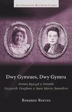 Reeves |  Dwy Gymraes, Dwy Gymru | eBook | Sack Fachmedien