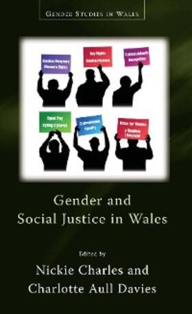 Charles / Davies |  Gender and Social Justice in Wales | eBook | Sack Fachmedien