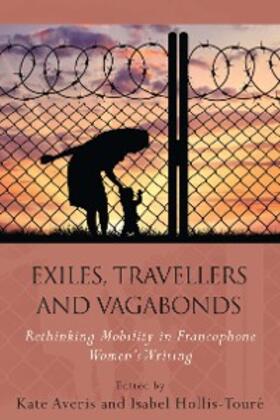  Exiles, Travellers and Vagabonds | eBook | Sack Fachmedien