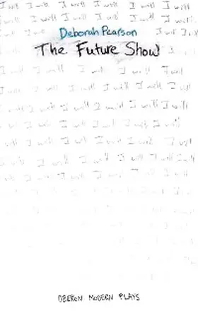 Pearson |  The Future Show | eBook | Sack Fachmedien