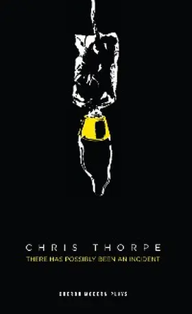 Thorpe |  There Has Possibly Been An Incident | eBook | Sack Fachmedien