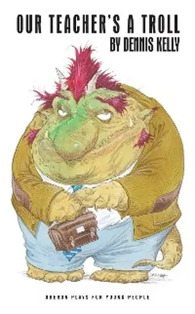 Kelly |  Our Teacher's a Troll | eBook | Sack Fachmedien