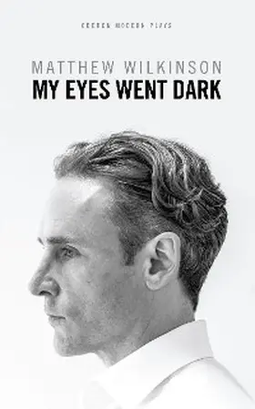 Wilkinson |  My Eyes Went Dark | eBook | Sack Fachmedien