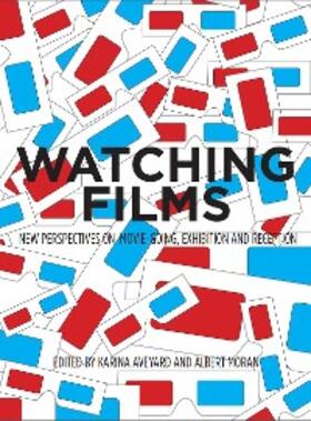 Aveyard / Moran |  Watching Films | eBook | Sack Fachmedien