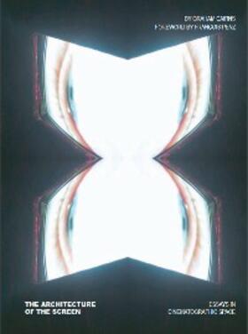 Cairns |  The Architecture of the Screen | eBook | Sack Fachmedien