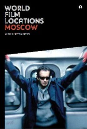 Beumers |  World Film Locations: Moscow | eBook | Sack Fachmedien