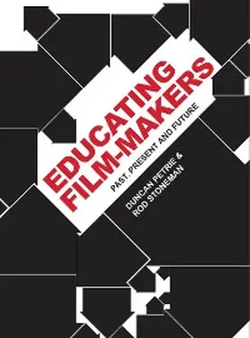 Petrie / Stoneman |  Educating Film-makers | eBook | Sack Fachmedien