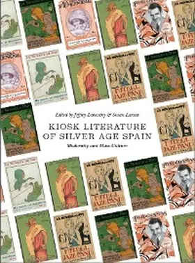Zamostny / Larson |  Kiosk Literature of Silver Age Spain | eBook | Sack Fachmedien