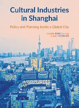 Rong / O'Connor |  Cultural Industries in Shanghai | eBook | Sack Fachmedien