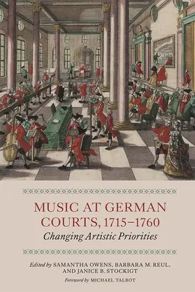 Owens / Reul / Stockigt |  Music at German Courts, 1715-1760 | Buch |  Sack Fachmedien