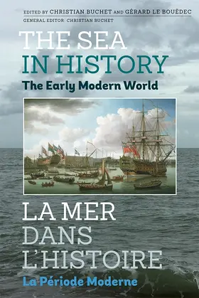 Bouëdec / Buchet |  Sea in History - The Early Modern World | Buch |  Sack Fachmedien