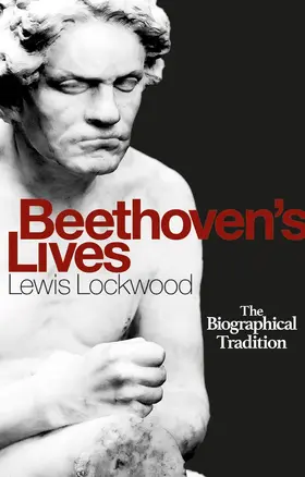 Lockwood | Beethoven's Lives | Buch | 978-1-78327-551-9 | www2.sack.de